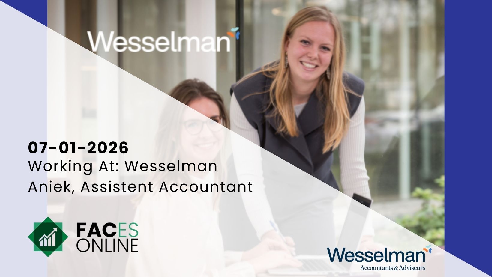 Van stagiaire tot Assistent Accountant: Aniek over haar start bij  Wesselman! 
