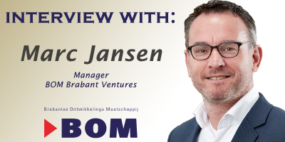 Interview with Marc Jansen, Manager BOM Brabant Ventures