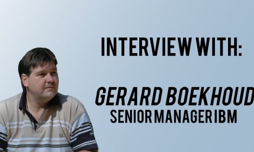Interview with Gerard Boekhoud, Senior Manager IBM