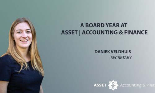A board year at Asset | Accounting & Finance – Daniek Veldhuis, Secretary