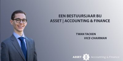 Een bestuursjaar bij Asset | Accounting & Finance – Twan Tacken, Vice-Chairman