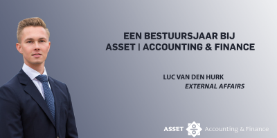 Een bestuursjaar bij Asset | Accounting & Finance – Luc van den Hurk, External Affairs