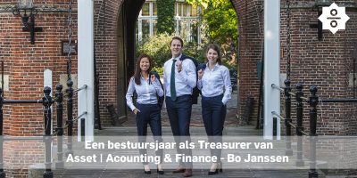 Een bestuursjaar als Treasurer van Asset | Accounting & Finance – Bo Janssen