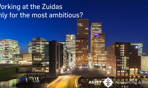 Working at the Zuidas only for the most ambitious?