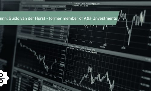 Column Guido van der Horst – former member of A&F Investments