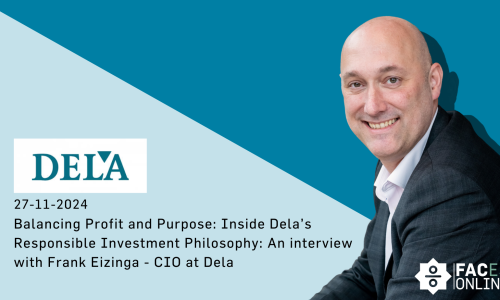 “Balancing Profit and Values: Dela’s Responsible Investment Philosophy,” interview with Frank Eizinga – CIO at Dela
