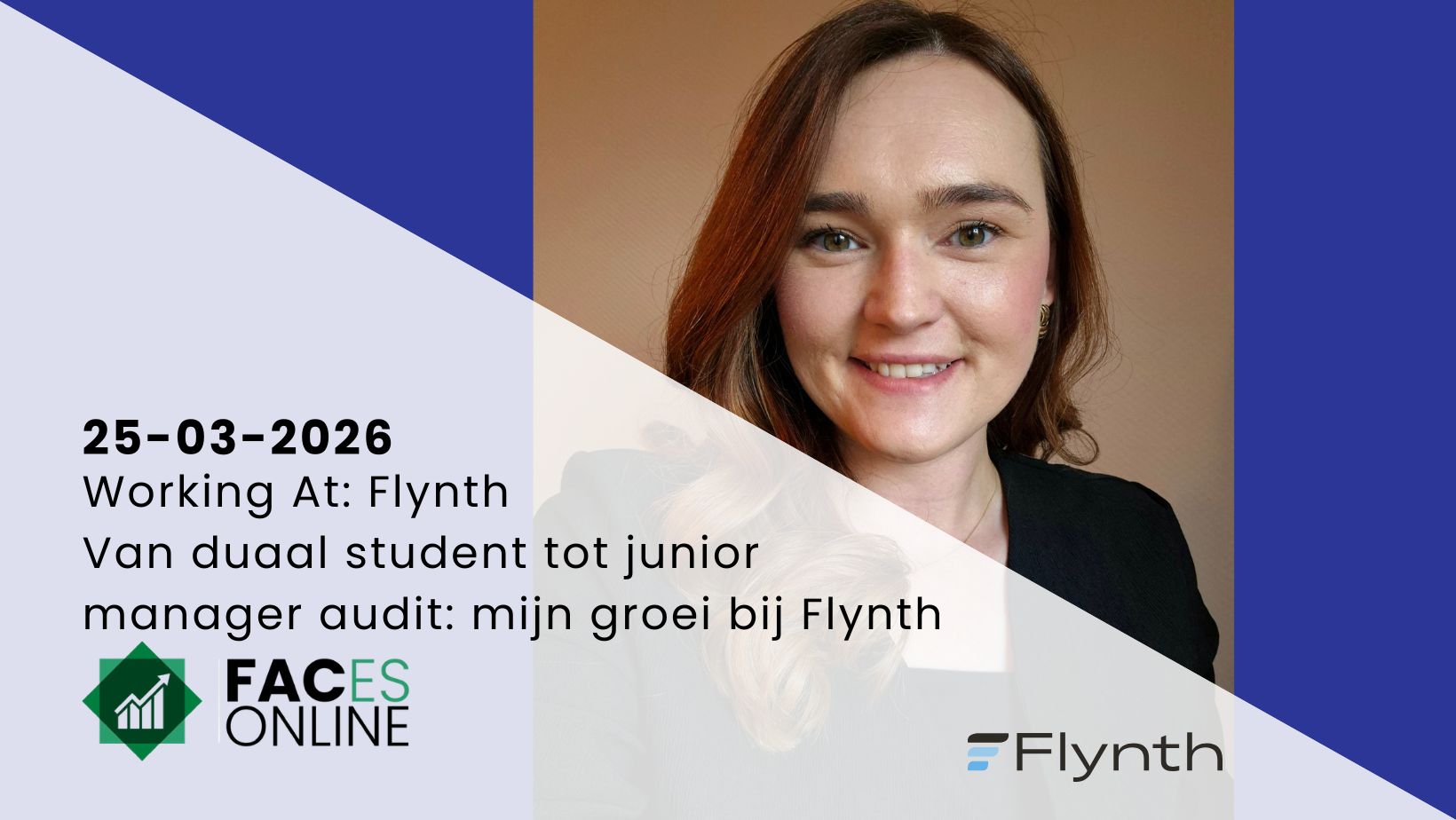 Van duaal student tot junior manager audit: mijn groei bij Flynth